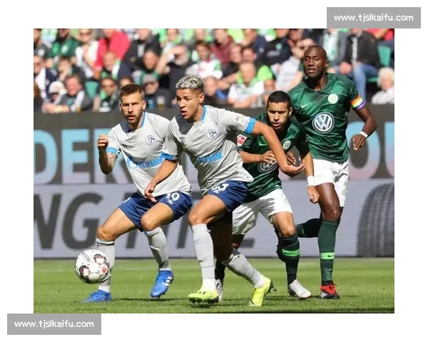 沃尔夫斯堡迎战门兴格拉德巴赫德甲焦点对决前瞻分析谁能掌控比赛走势